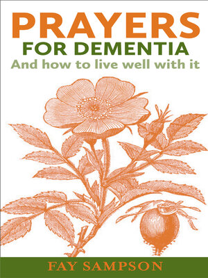 cover image of Prayers for Dementia: and how to live well with it